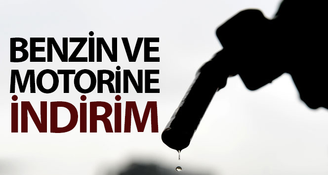 Son dakika… Benzin ve motorine indirim