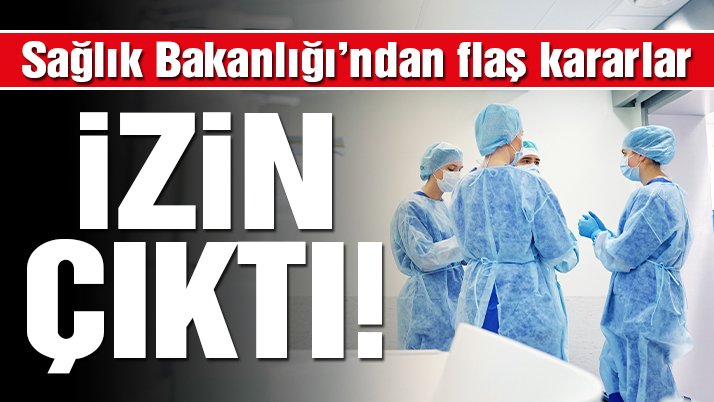 Sağlık çalışanlarının görevlerinden ayrılmasına izin