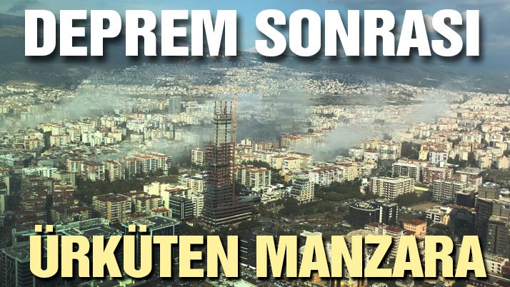 İzmir depremi sonrası ürküten manzara