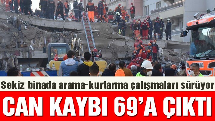 Son dakika… İzmir depreminde ölü sayısı 69’a çıktı