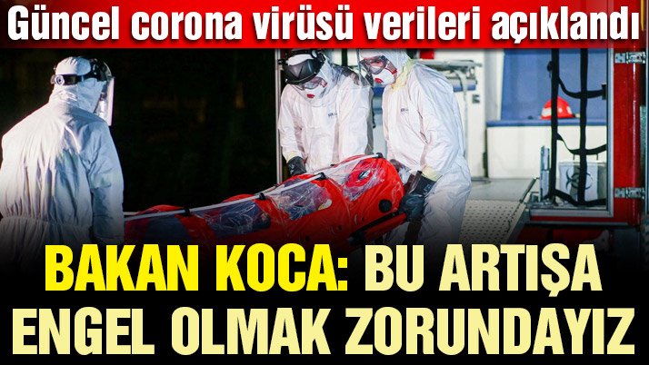 Son dakika… Corona verileri açıklandı! İşte 5 Kasım tablosu