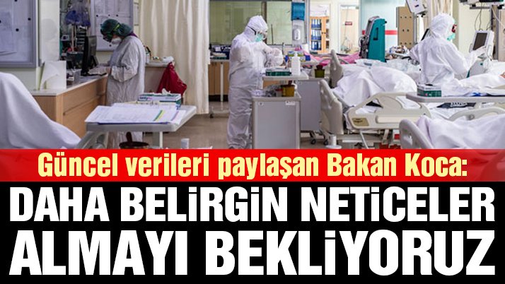 Son dakika… Güncel corona virüsü verileri açıklandı! İşte 19 Aralık tablosu