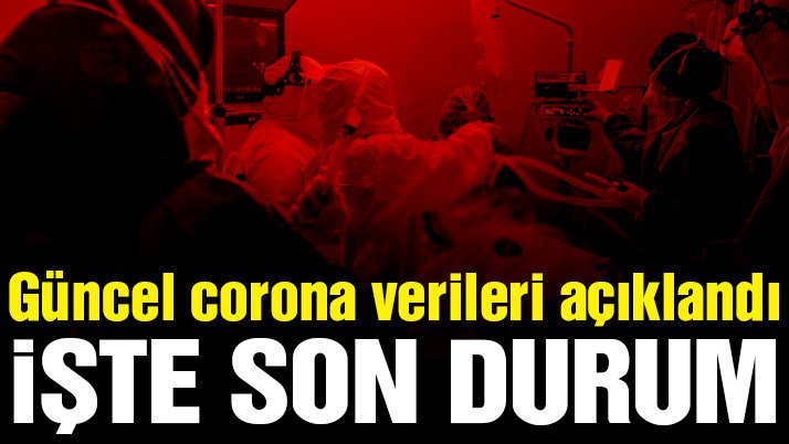 22 Nisan corona virüsü verileri açıklandı