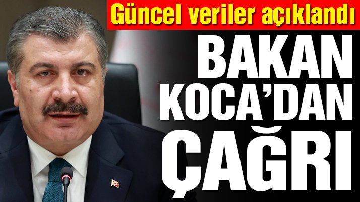 Sağlık Bakanı Fahrettin Koca, 10 Temmuz corona virüsü tablosunu açıkladı