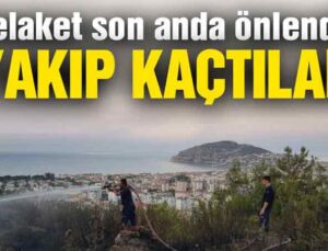 Alanya’da felaket son anda önlendi! Yakıp kaçtılar