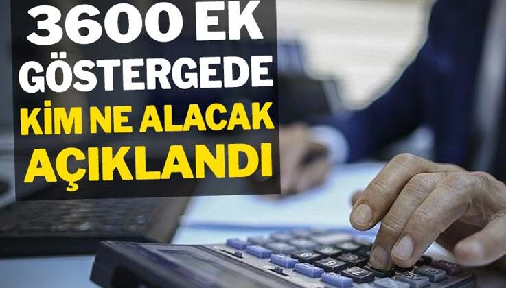 Çalışma Bakanlığı ‘3600 Ek Gösterge’ detaylarını açıkladı