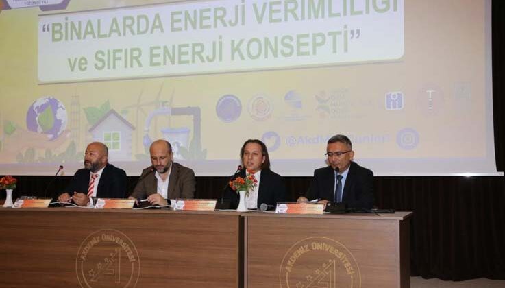 Akdeniz Üniversitesi’nde, “Binalarda Enerji Verimliliği ve Sıfır Enerji Konsepti” çalıştayı