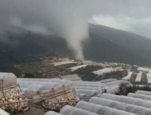 Seraları yerle bir eden hortum kabusu böyle geldi